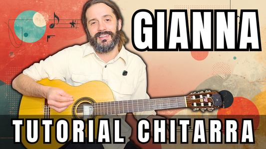 Gianna - Rino Gaetano | Tutorial di Chitarra