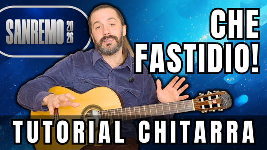 Che fastidio! - Ditonellapiaga | Tutorial di Chitarra