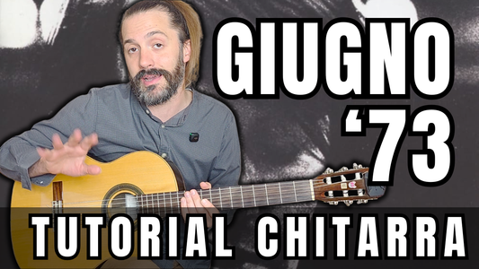 Giugno '73 - Fabrizio De André | Tutorial di Chitarra