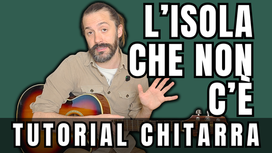 L'isola che non c'è - Edoardo Bennato | Tutorial di Chitarra