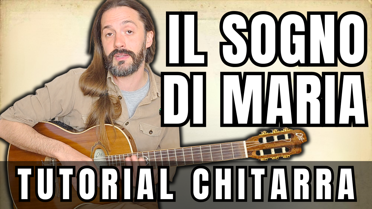 Il sogno di Maria - Fabrizio De André | Tutorial di Chitarra