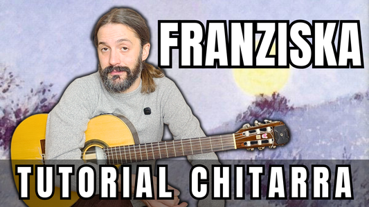 Franziska - Fabrizio De André | Tutorial di Chitarra