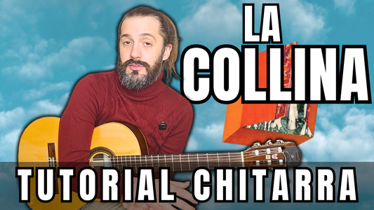 La Collina - Fabrizio De André | Tutorial di Chitarra