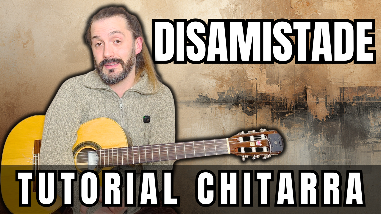 Disamistade - Fabrizio De André | Tutorial di Chitarra
