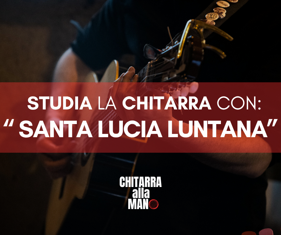 Santa Lucia Luntana - Canzone napoletana