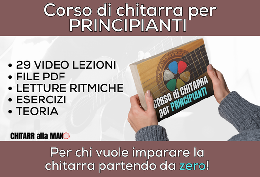 Corso di chitarra per principianti - Impara da zero